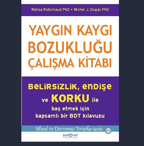 Yaygın Kaygı Bozukluğu Çalışma Kitabı